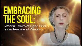 Experience the Crown of Light Kabbalistic Soul Meditation for Peace [upl. by Sansone85]