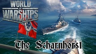 World of Warships  The Scharnhorst [upl. by Notselrahc814]