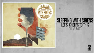 Sleeping With Sirens  All My Heart [upl. by Waugh]