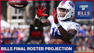 Buffalo Bills Final 53Man Roster Projection Tough Decisions Loom for Brandon Beane Sean McDermott [upl. by Accemahs]