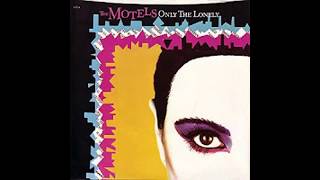 The Motels  Only The Lonely  1982 [upl. by Adnala132]