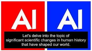 Scientific changes in human history  AI Talks  Episode 70  Four AIs chatting [upl. by Anizor]