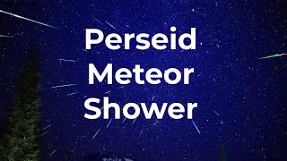 Perseid Meteor Shower 2023 [upl. by Sremlahc]