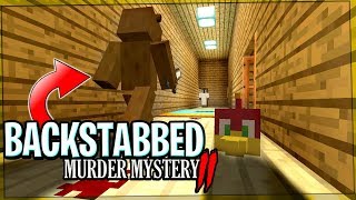 THE BEST BACKSTAB IVE EVER SEEN   Minecraft Murder Mystery Two [upl. by Etakyram]