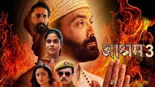 Ashram web series  season3 Bobby Deol full Episode [upl. by Rodgers]