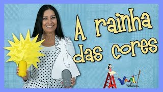 A rainha das cores  Varal de Histórias [upl. by Reave]