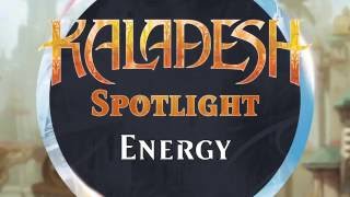 Kaladesh Spotlight  Energy [upl. by Atinnek]