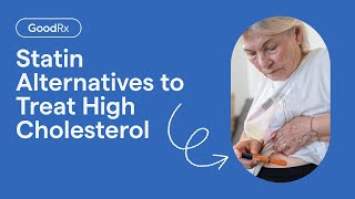 High Cholesterol Treatment Options That Aren’t Statins  GoodRx [upl. by Vite436]