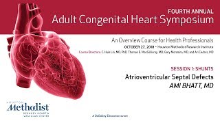 Atrioventricular Septal Defects Ami Bhatt MD [upl. by Ilera507]