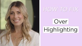 How To Fix Overhighlighted Hair [upl. by Nahgem]