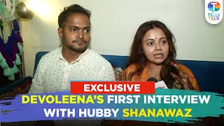 Devoleena Bhattacharjee’s EXPLOSIVE interview with hubby on their first meet trolls amp having kids [upl. by Mann]