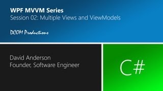 Multiple WPF Views and ViewModels using MVVM in C [upl. by Adis673]