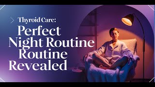 1 Night Time Routine For Thyroid Follow Daily  hypothyroidism  Thyroid [upl. by Nevets801]