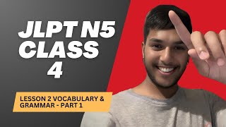 JLPT N5  Lesson 2  Vocabulary amp Grammar  Part 1 jlptn5 learnjapanese education [upl. by Dhiren]