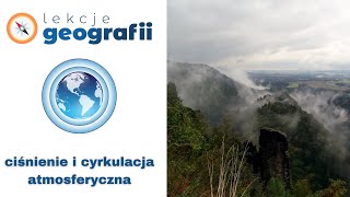 33 Ciśnienie i cyrkulacja atmosferyczna [upl. by Jorgenson818]