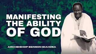 Manifesting The Ability Of God  Archbishop Benson Idahosa [upl. by Ylloh]