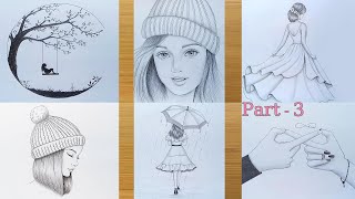 Part  3  6 easy drawing ideas  Pencil sketch Tutorials  Art Videos [upl. by Sena]