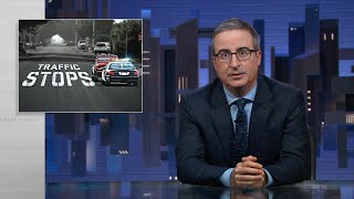 Traffic Stops Last Week Tonight with John Oliver HBO [upl. by Mosera]