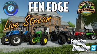 Fen Edge  Live Stream  Farming Simulator 22  FS22 [upl. by Aelahc]