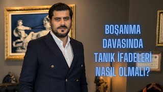 Boşanma Davasında Tanık İfadeleri Nasıl OlmalıANKARA BOŞANMA AVUKATI [upl. by Nasus]