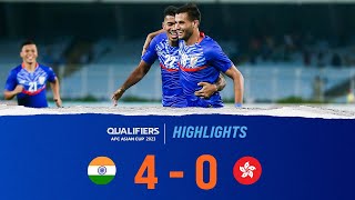 India 4  0 Hong Kong  AFC Asian Cup 2023 Qualifiers Final Round  Highlights [upl. by Assedo]