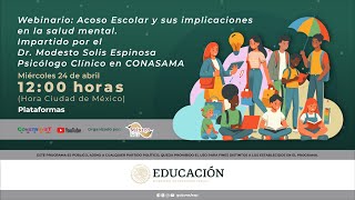 Webinario Acoso Escolar y sus implicaciones en la salud mental [upl. by Ricki]