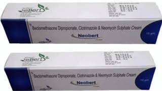 Neobert Cream Beclomethasone Dipropionate Clotrimazole amp Neomycin Sulphate Cream [upl. by Suhail]