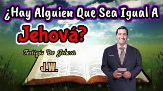 CÓMO JEHOVÁ NO HAY DOS DISCURSO JW TESTIGOS DE JEHOVÁ JWORG [upl. by Attenor]