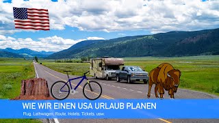 Wie wir einen USA Urlaub planen [upl. by Tocs734]