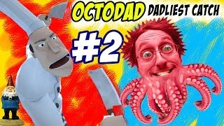 OctoDad Dadliest Catch Part 2  Stop the CHEF PC Face Cam Commentary [upl. by Nosredna]