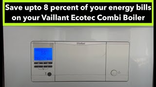 Energy How To Save upto 8 percent of energy bills with a Vaillant Ecotec Condensing Combi Boiler [upl. by Boothman]