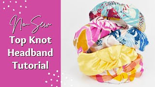 NoSew Top Knot Headband Tutorial  Free Headband Pattern [upl. by Nnaeilsel]