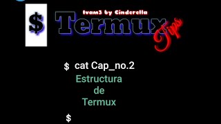 TERMUX TIPS cap2  Estructura de Termux [upl. by Saidel]