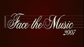 Face the Music 2007  pilot episode [upl. by Kcirdot324]