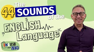 Beginner Course  The 44 sounds of the English Language [upl. by Zane]