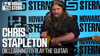 Chris Stapleton on Learning to Play the Guitar [upl. by Salem183]