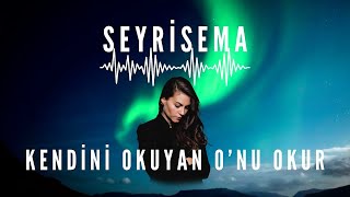 SEYRİSEMA I KENDİNİ OKUYAN ONU OKUR  Kadir Gecesi Sohbeti [upl. by Conlee996]