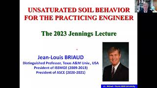 Introductory Lecture on the quotFUNDAMENTALSquot of Unsaturated Soil Mechanics [upl. by Ardisi]