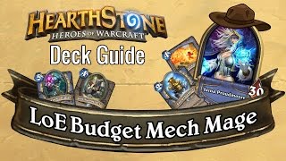 LoE Budget Mech Mage Wild  Deck Guide  Hearthstone [upl. by Ahmar439]