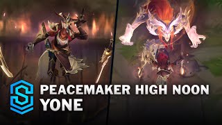 Peacemaker High Noon Yone Skin Spotlight  PreRelease  PBE Preview  League of Legends [upl. by Hendrik]