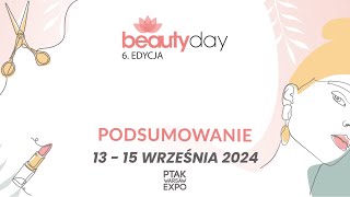 Podsumowanie targów Beauty Days 2024 Ptak Warsaw Expo [upl. by Uball241]