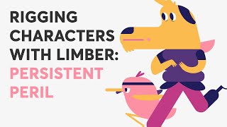 Rigging characters with Limber in After Effects Persistent Peril [upl. by Leahcimluap496]