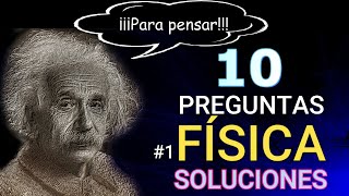 10 PREGUNTAS DE FÍSICA para pensar💭 SOLUCIONES Cinemática🚴y Dinámica💪  Test de Física [upl. by Wj684]