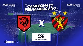 FLAMENGO ARCOVERDE 0 X 3 SPORT AO VIVO  Campeonato Pernambucano  Futebol Globo CBN [upl. by Casar]