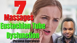 7 Massages for Eustachian Tube Dysfunction TMJ Tinnitus [upl. by Edrahc]