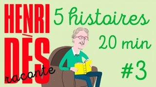 Henri Dès Raconte 5 histoires  Compilation 3 [upl. by Frasier]