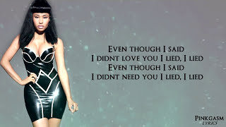 Nicki Minaj  I Lied Lyric Video HD [upl. by Miarfe]