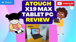 Tablet Review I ATOUCH I X19MAX Tablet PC [upl. by Valencia]