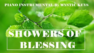 Showers of Blessing  Piano Hymn  Karaoke by Mystic Keys  Christian Instrumental  Joshen Koshy [upl. by Borman]