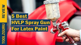 Best HVLP Spray Gun For Latex Paint On 2024 [upl. by Dunc52]